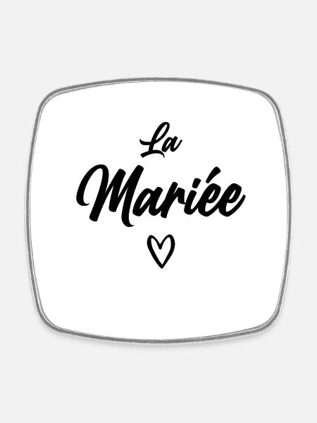 la Mariée Humour EVJF Cadeau - Magnet carré - blanc