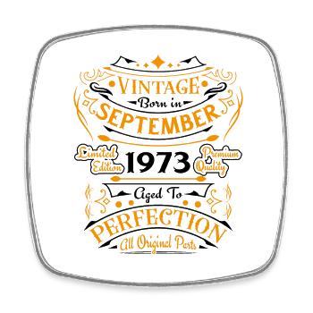 Vintage Born in September 1973 Gift - Square fridge magnet - white - Front
