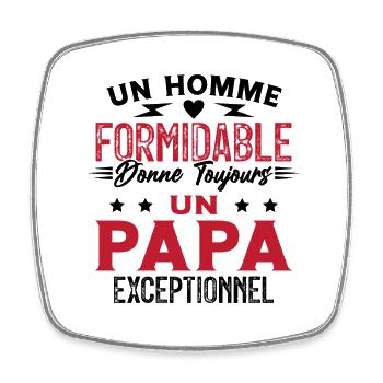 Un Homme Formidable Humour Cadeau Fête Des Pères - Magnet carré - blanc - Devant