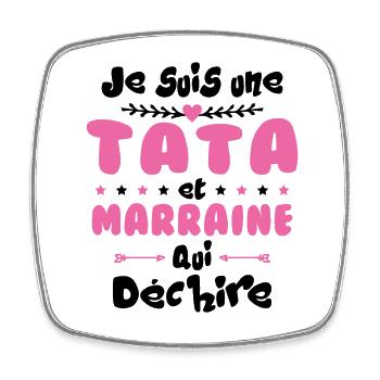 Je Suis Une Tata et Marraine Qui Déchire - Magnet carré - blanc - Devant