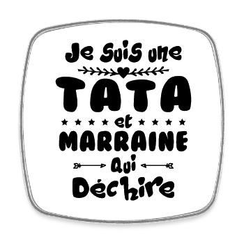 Je Suis Une Tata et Marraine Qui Déchire - Magnet carré - blanc - Devant