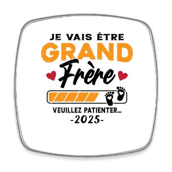 Je Vais Être Grand Frère 2025 Idée Cadeau - Magnet carré - blanc - Devant
