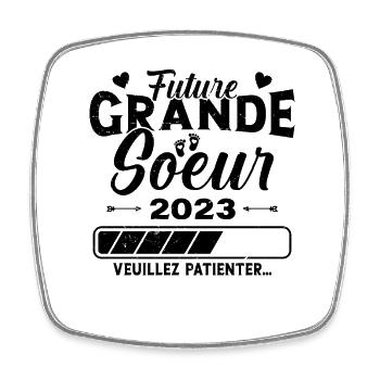 Future Grande Soeur 2023 Cadeau Annonce Grossesse - Magnet carré - blanc - Devant