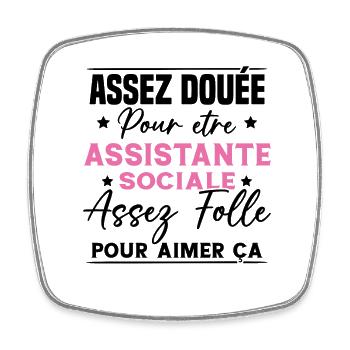 Assistante Sociale Humour Métier Idée Cadeau Femme - Magnet carré - blanc - Devant