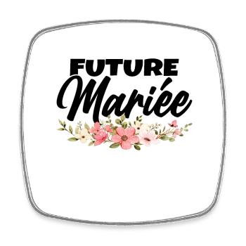 Femme Future Mariée Cadeau Femme EVJF Humour - Magnet carré - blanc - Devant
