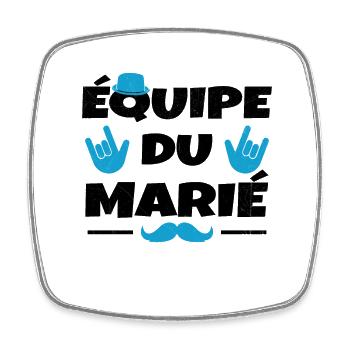 Équipe du Marié EVG Humour Enterrement de vie - Magnet carré - blanc - Devant