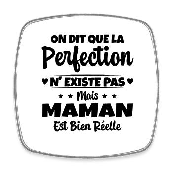 Maman est la perfection - Cadeau fête des mères - Magnet carré - blanc - Devant