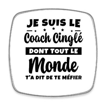 Coach Cinglé Humour Coaching Sportif Cadeau - Magnet carré - blanc - Devant