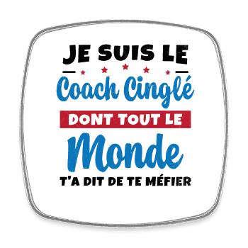Coach Cinglé Humour Coaching Sportif Cadeau - Magnet carré - blanc - Devant