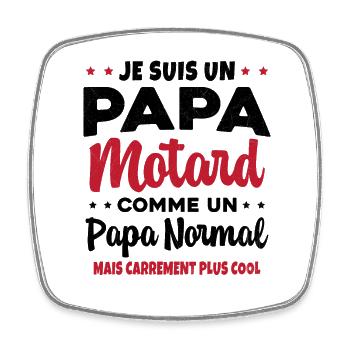 Homme Papa Motard Humour Cadeau motocycliste - Magnet carré - blanc - Devant