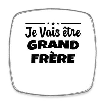 Je Vais être Grand Frère - Magnet carré - blanc - Devant