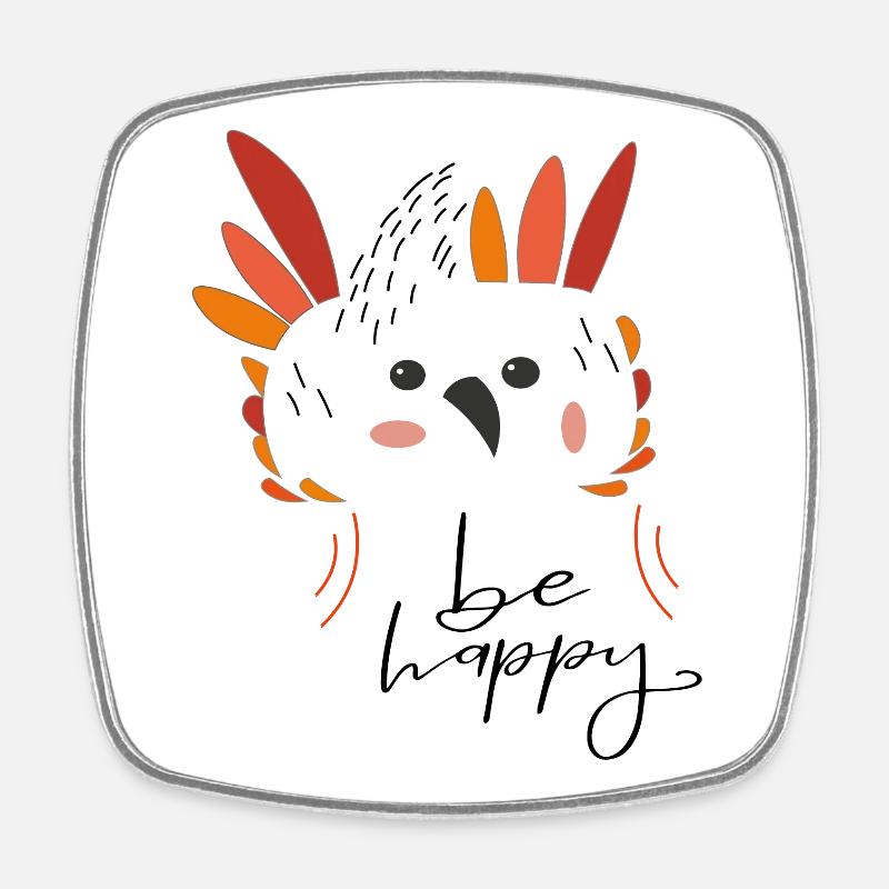 be happy - Viereckiger Kühlschrankmagnet - Weiß