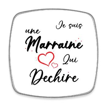 Je suis une Marraine qui Dechire Humour Cadeau - Magnet carré - blanc - Devant