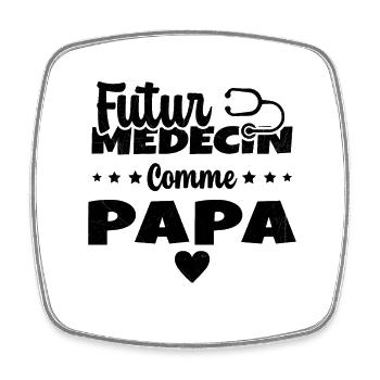 Futur Médecin Comme Papa Humour Docteur - Magnet carré - blanc - Devant