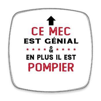 Ce mec est génial cadeau pompier humour - Magnet carré - blanc - Devant