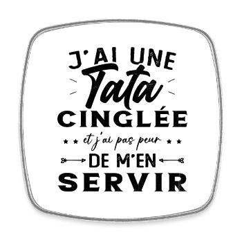 Neveu Nièce Cadeau J'ai Une Tata Cinglée Humour - Magnet carré - blanc - Devant