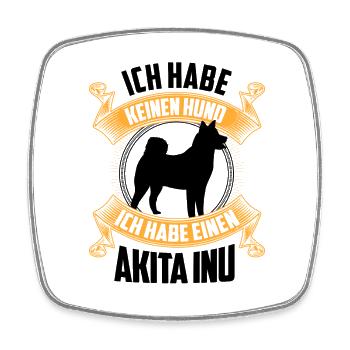 Habe einen Akita Inu japanischer Akita Inu - Viereckiger Kühlschrankmagnet - Weiß - Vorne