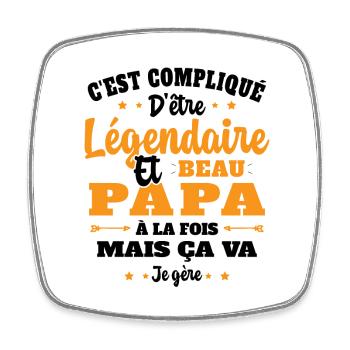 Légendaire et Beau Papa Cadeau Papa de l'année - Magnet carré - blanc - Devant