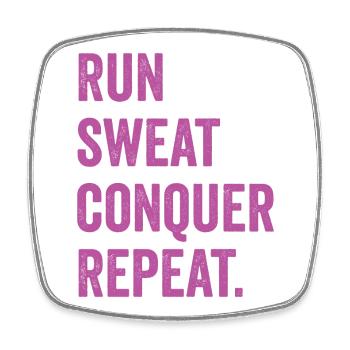 Run. Sweat. Conquer. Repeat. - Square fridge magnet - white - Front