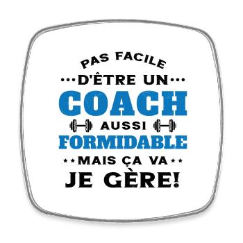 Coach Formidable Je Gère Idée Cadeau Humour - Magnet carré - blanc - Devant