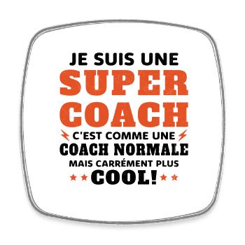 Une Super Coach Idée Femme Cadeau Humour - Magnet carré - blanc - Devant