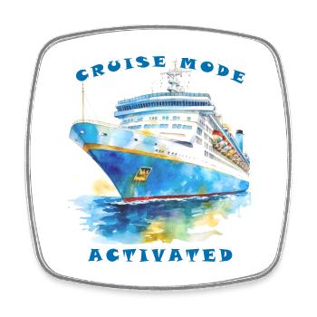 Cruise mode activated - Cruising Vacation - Square fridge magnet - white - Front