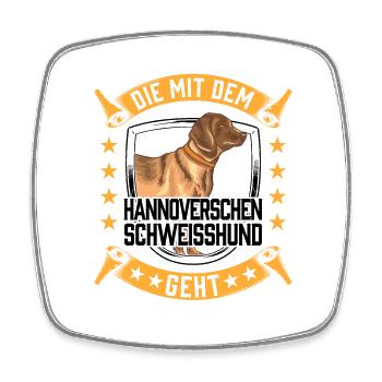 Die mit dem Hannoverscher Schweißhund geht - Viereckiger Kühlschrankmagnet - Weiß - Vorne