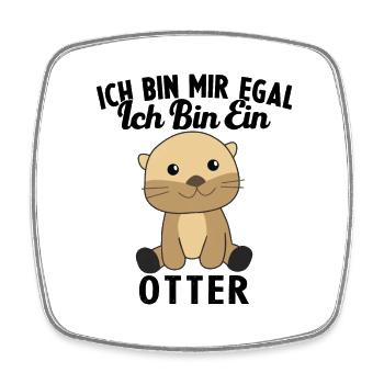 ich bin mir egal ich bin ein otter Geschenk - Viereckiger Kühlschrankmagnet - Weiß - Vorne