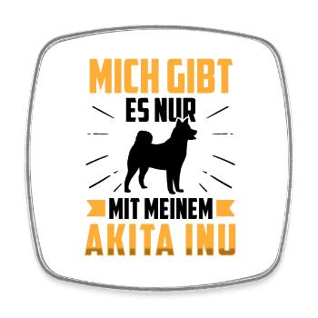 Nur mit meinem Akita Inu japanischer Akita Inu - Viereckiger Kühlschrankmagnet - Weiß - Vorne