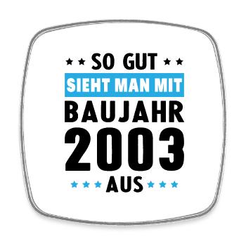 Geschenk Geburtstag 2003 Frau Mann Geschenkidee - Viereckiger Kühlschrankmagnet - Weiß - Vorne