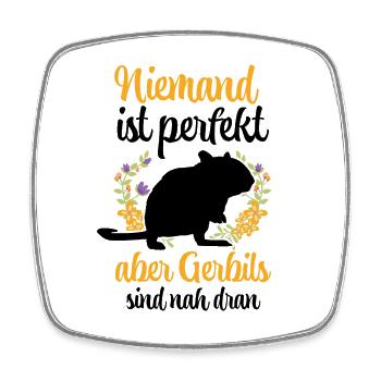 Rennmaus ist nicht perfekt Rennratte Gerbil - Viereckiger Kühlschrankmagnet - Weiß - Vorne