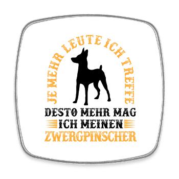 Zwergpinscher mehr mögen Pinscher - Viereckiger Kühlschrankmagnet - Weiß - Vorne