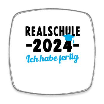 RealSCHOOL 2024 Ich habe fertig Graduierung - Viereckiger Kühlschrankmagnet - Weiß - Vorne