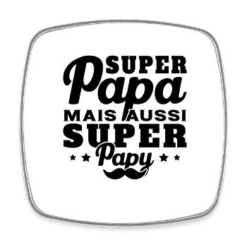 Super papa mais aussi super papy - Magnet carré - blanc - Devant