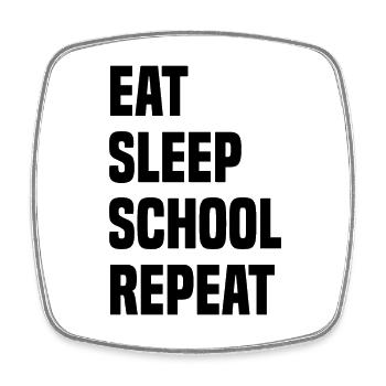 Eat Sleep School Repeat - Square fridge magnet - white - Front