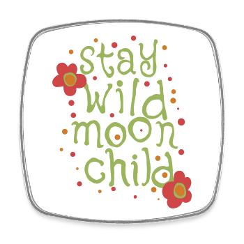 Stay wild moonchild - Viereckiger Kühlschrankmagnet - Weiß - Vorne