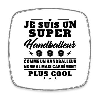 Humour Super Handballeur Humoristique Handball - Magnet carré - blanc - Devant