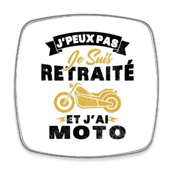 J'peux pas je suis retraité et j'ai moto Cadeau - Magnet carré - blanc - Devant