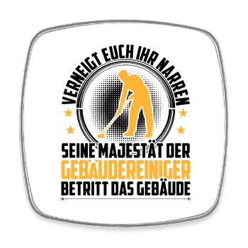 Gebäudereiniger verneigt euch Reinigungskraft - Viereckiger Kühlschrankmagnet - Weiß - Vorne