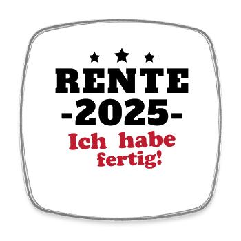Rentner 2025 Ruhestand Geschenk - Viereckiger Kühlschrankmagnet - Weiß - Vorne