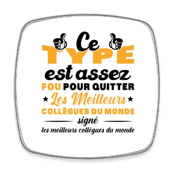 Départ Collègue de Travail Nouvel Emploi Retraite - Magnet carré - blanc - Devant