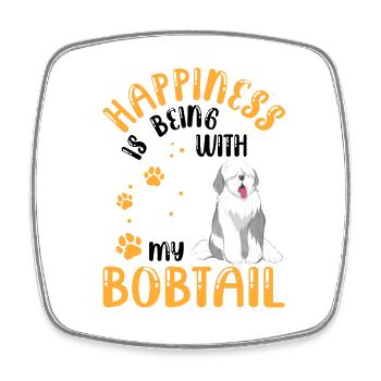 Bobtail Makes Happy Old English Sheepdog - Square fridge magnet - white - Front
