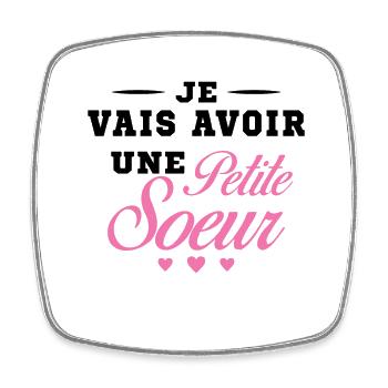 Je Vais Avoir Une Petite Sœur Cadeau Future Soeur - Magnet carré - blanc - Devant