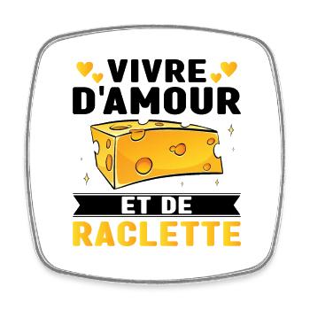Vivre D'amour Et De Raclette Cadeau Humour Fromage - Magnet carré - blanc - Devant