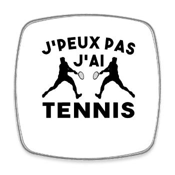 Je Peux Pas J'ai Tennis Idée Cadeau Drôle Homme - Magnet carré - blanc - Devant