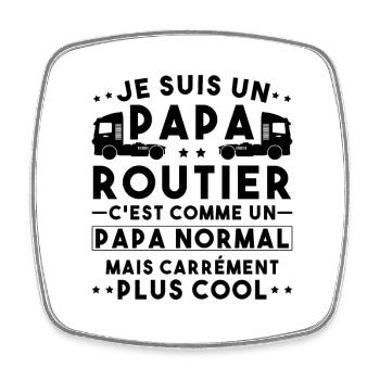 je suis un papa routier / humour papa routier - Magnet carré - blanc - Devant