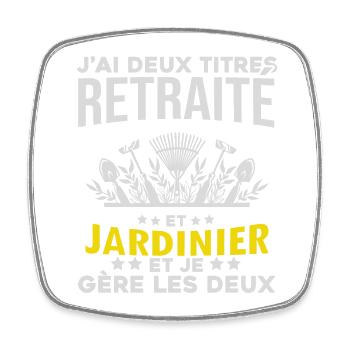 Retraité et Jardinier: deux titres - Magnet carré - blanc - Devant