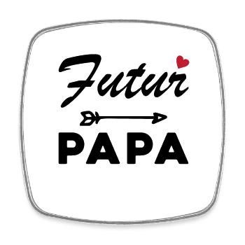 Futur Papa Humour Cadeau Homme Fête des Pères - Magnet carré - blanc - Devant