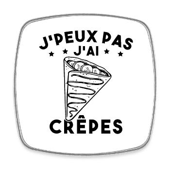 J'peux Pas J'ai Crêpes Cadeau Humour Drole - Magnet carré - blanc - Devant