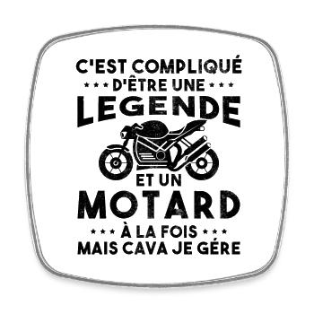 C'est compliqué d'être une Légende et un Motard - Magnet carré - blanc - Devant